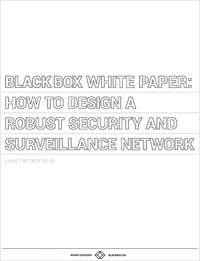 White Paper: Como projetar uma rede de segurança e vigilância robust